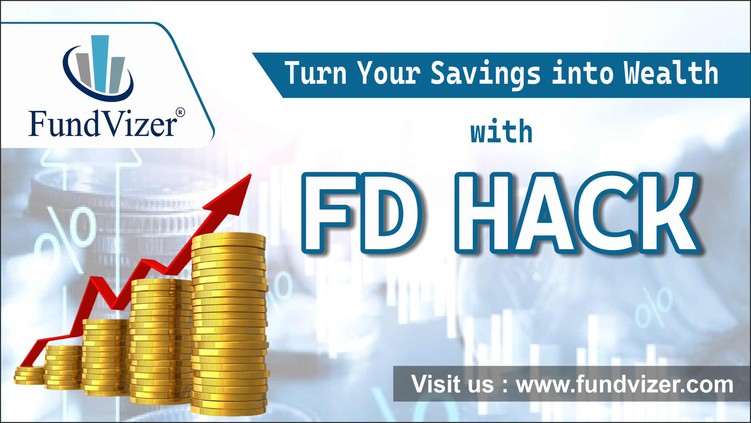 FD Investment Hacks